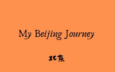 My Beijing Journey